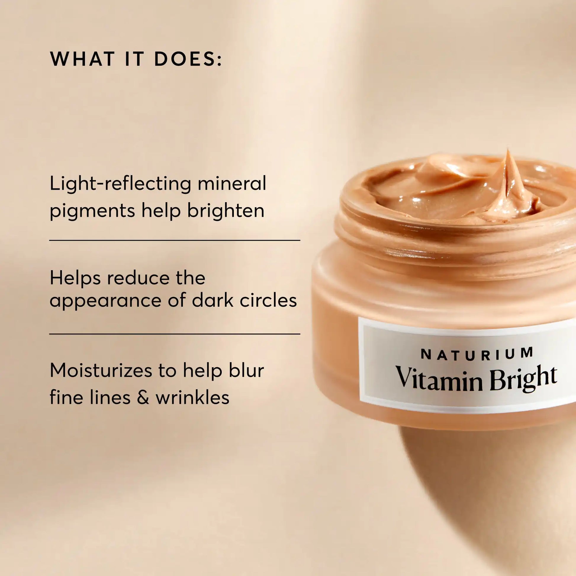 vitamin-bright-illuminating-eye-cream-s0 NATR-10084-Alt-Image-Vitamin-Bright-Illuminating-Eye-Cream-02_dfcf9055-c0e3-45b5-b9a7-421fb19204de.webp